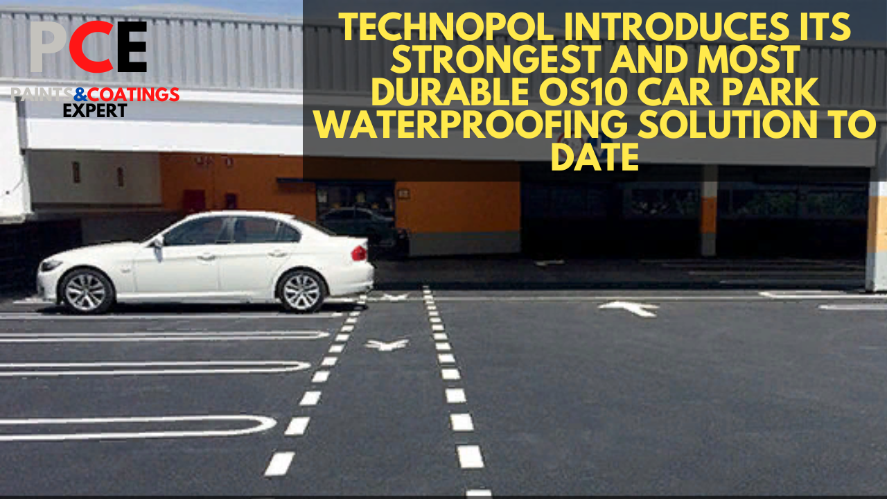 Technopol introduces its strongest and most durable OS10 car park waterproofing solution to date