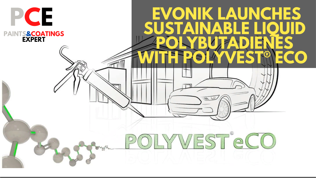 Evonik launches sustainable liquid polybutadienes with POLYVEST® eCO