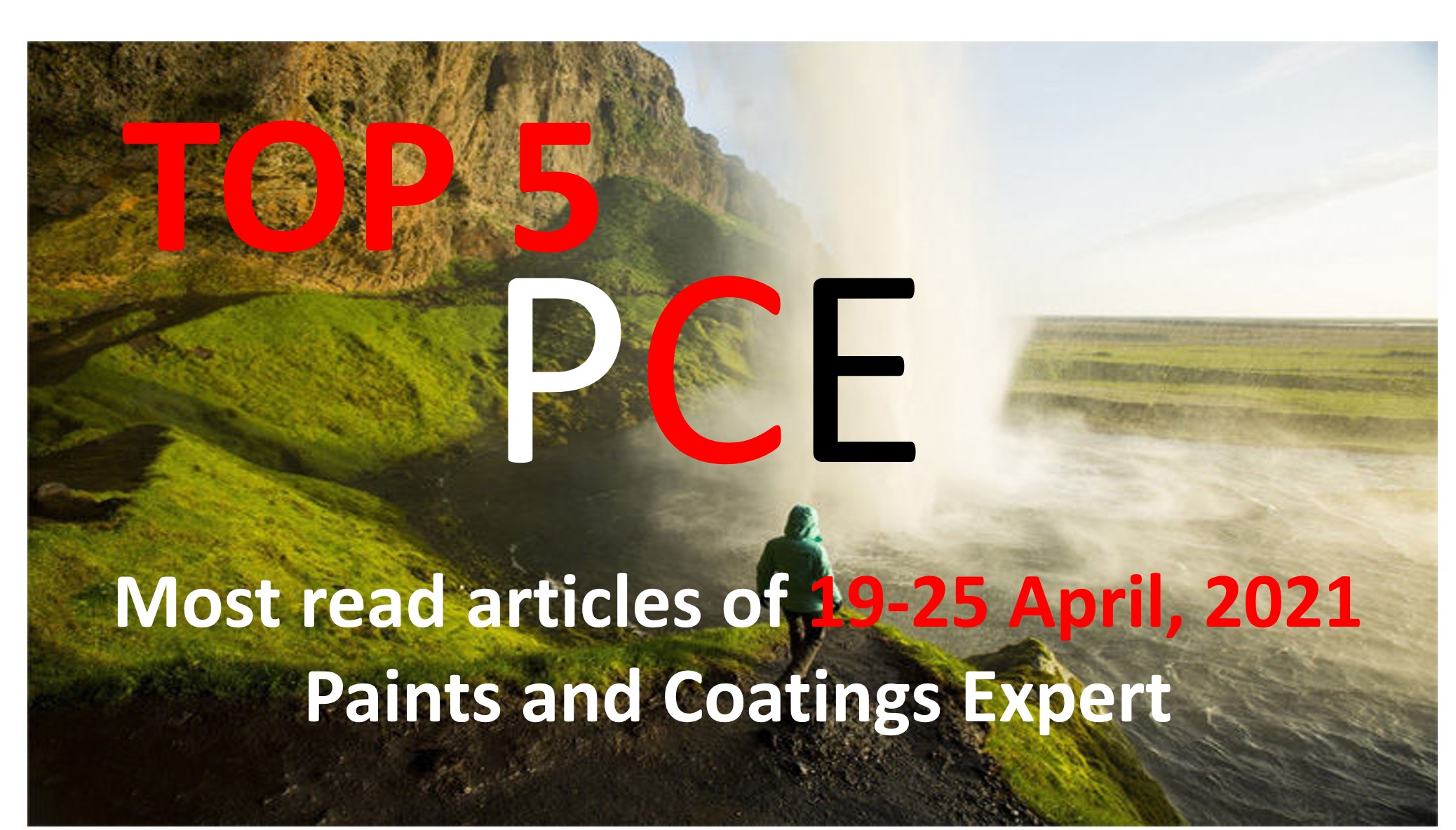 Top 5 Most read articles from 19-25 April, 2021 on Paints and Coatings Expert