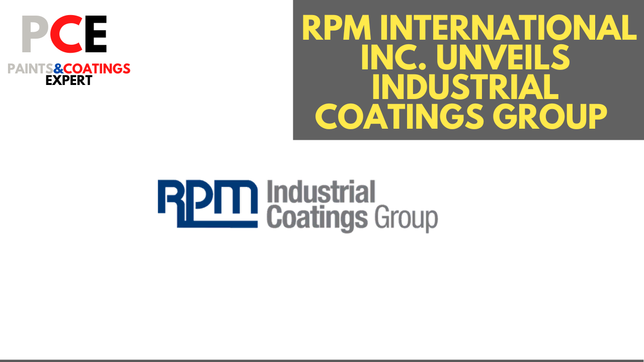 RPM International Inc. Unveils Industrial Coatings Group
